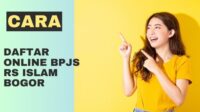 cara daftar online bpjs rs islam bogor cara daftar online bpjs rs islam bogor
