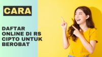 cara daftar online di rs cipto untuk berobat cara daftar online di rs cipto untuk berobat
