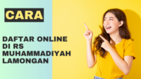 cara daftar online di rs muhammadiyah lamongan cara daftar online di rs muhammadiyah lamongan