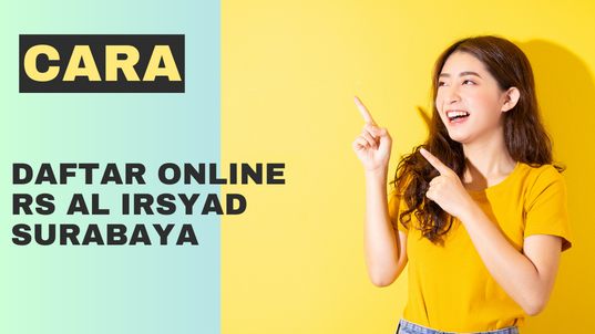 cara daftar online rs al irsyad surabaya
