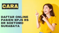 cara daftar online pasien bpjs rs dr soetomo surabaya cara daftar online pasien bpjs rs dr soetomo surabaya