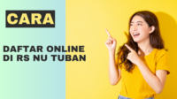cara daftar online di rs nu tuban cara daftar online di rs nu tuban