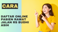 cara daftar online pasien rawat jalan rs budhi asih cara daftar online pasien rawat jalan rs budhi asih