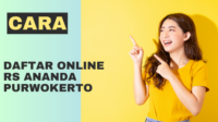 cara daftar online rs ananda purwokerto cara daftar online rs ananda purwokerto