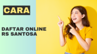 cara daftar online rs santosa cara daftar online rs santosa