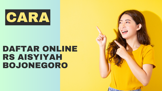 Cara Daftar Online RS Aisyiyah Bojonegoro