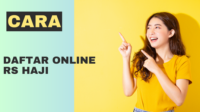 Cara Daftar Online RS Haji Cara Daftar Online RS Haji