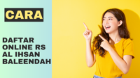 cara daftar online rs al ihsan baleendah cara daftar online rs al ihsan baleendah