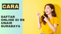 Cara Daftar Online di RS Unair Surabaya Cara Daftar Online di RS Unair Surabaya
