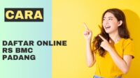 Cara Daftar Online RS Bmc Padang Cara Daftar Online RS Bmc Padang
