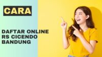 cara daftar online rs cicendo bandung cara daftar online rs cicendo bandung