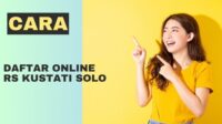 Cara Daftar Online RS Kustati Solo Cara Daftar Online RS Kustati Solo