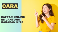 Daftar Online RS Jantung Harapan Kita Daftar Online RS Jantung Harapan Kita